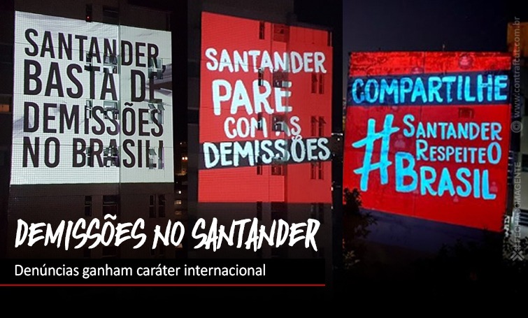 Campanha internacional pede apoio contra demissões do Santander