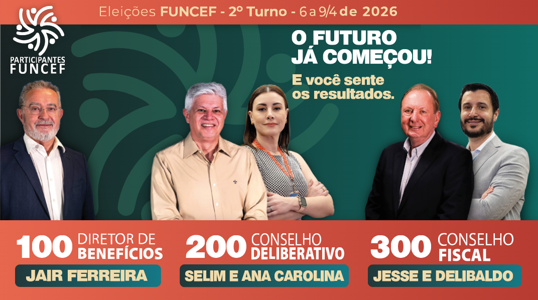 Sindicato reafirma apoio aos candidatos do grupo Participantes Funcef no segundo turno das eleições