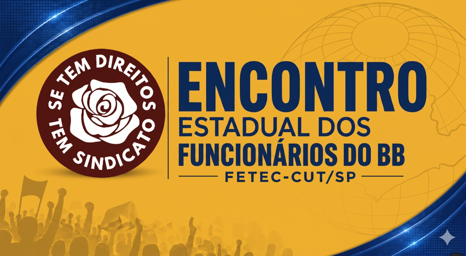 FETEC-CUT/SP realiza Encontro Estadual dos Funcionários do BB